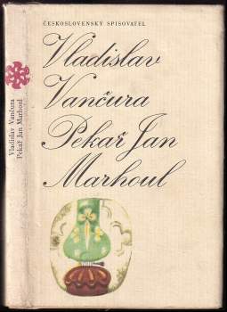Vladislav Vančura: Pekař Jan Marhoul