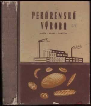 Pekárenská výroba