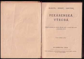 František Janíček: Pekárenská výroba