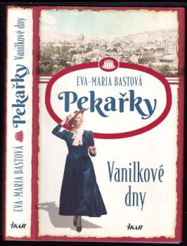 Eva-Maria Bast: Pekařky