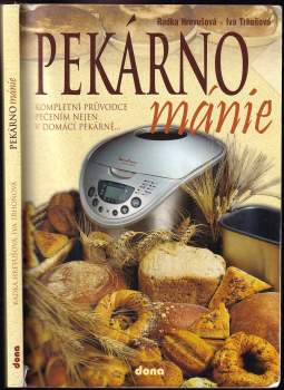 Radka Hrevušová: Pekárnománie