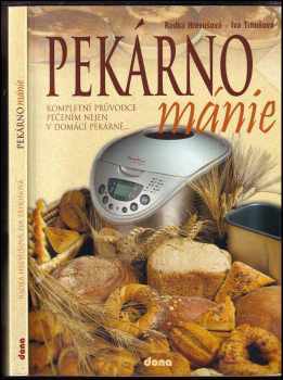 Radka Hrevušová: Pekárnománie