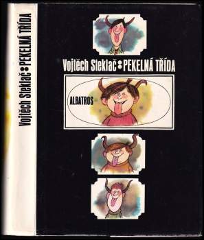 Vojtěch Steklač: Pekelná třída