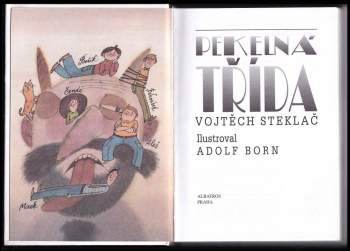 Vojtěch Steklač: Pekelná třída