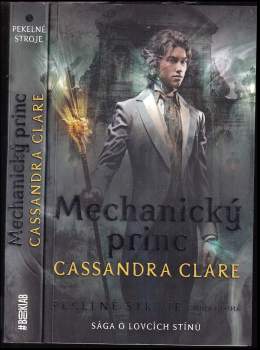 Cassandra Clare: Pekelné stroje