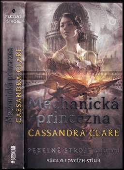 Cassandra Clare: Pekelné stroje