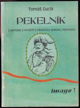 Tomáš Dacík: Pekelník