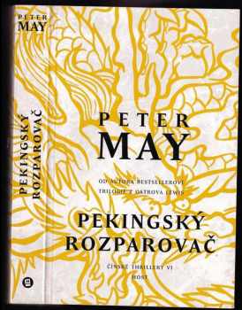 Peter May: Pekingský rozparovač