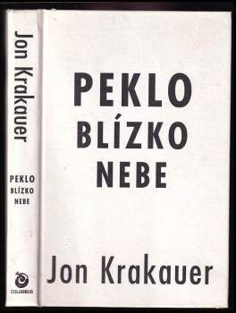 Peklo blízko nebe