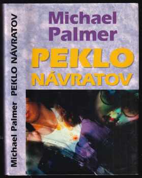 Peklo návratov - Michael Palmer (1993, Aktuell) - ID: 1936130