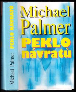 Peklo návratů