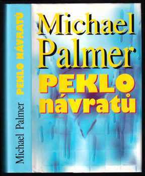 Peklo návratů