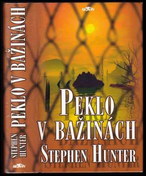 Peklo v bažinách