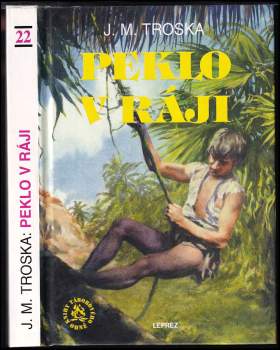 Peklo v ráji