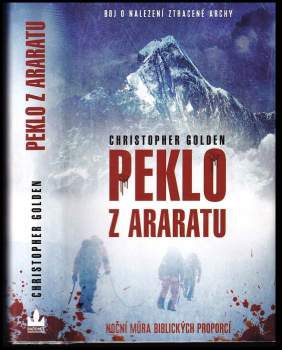 Christopher Golden: Peklo z Araratu
