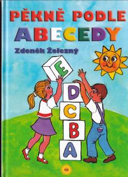Zdeněk Železný: Pěkně podle abecedy