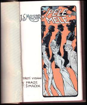 Josef Svatopluk Machar: Pêle-mêle