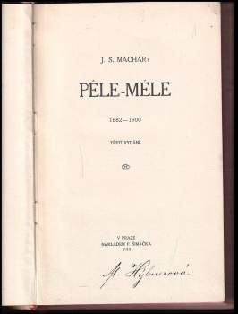 Josef Svatopluk Machar: Pêle-mêle