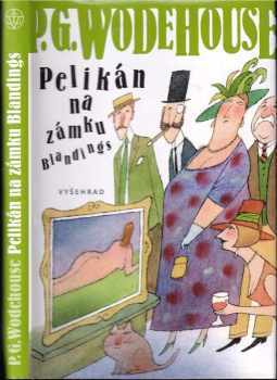 Pelikán na zámku Blandings