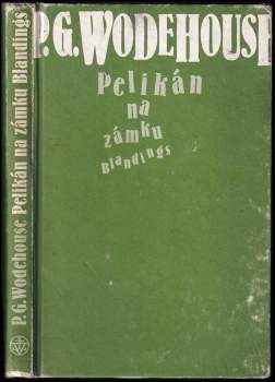 Pelikán na zámku Blandings