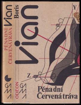 Pěna dní ; Červená tráva