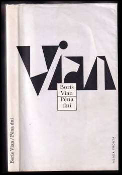 Boris Vian: Pěna dní