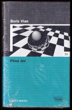 Boris Vian: Pěna dní