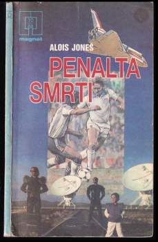 Alois Joneš: Penalta smrti