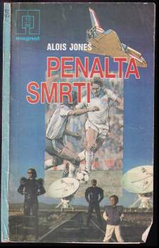 Alois Joneš: Penalta smrti