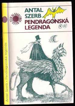Pendragonská legenda - Antal Szerb (1985, Odeon) - ID: 411722