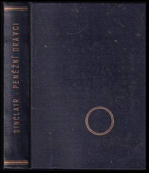 Upton Sinclair: Peněžní dravci