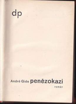 Andre Gide: Penězokazi