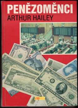 Arthur Hailey: Penězoměnci