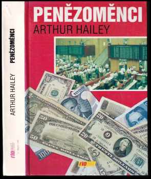 Penězoměnci - Arthur Hailey (1992, Riosport-Press) - ID: 783197