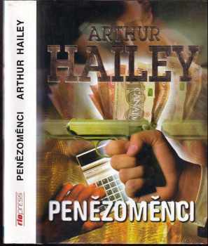 📗 Penězoměnci Arthur Hailey 1981