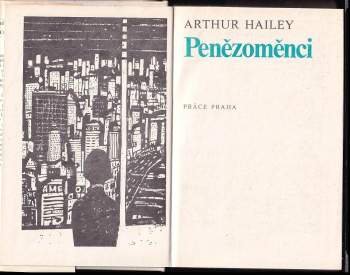 Arthur Hailey: Penězoměnci
