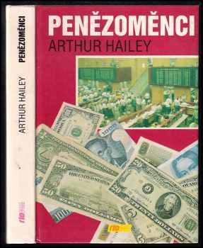 Penězoměnci - Arthur Hailey (1992, Riosport-Press) - ID: 701040