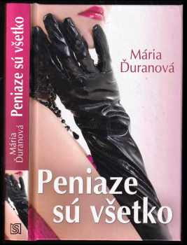 Peniaze sú všetko