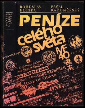 Bohuslav Hlinka: Peníze celého světa