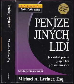 Michael A Lechter: Peníze jiných lidí