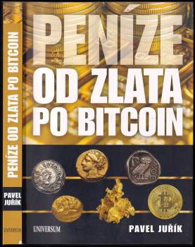 Peníze od zlata po bitcoin