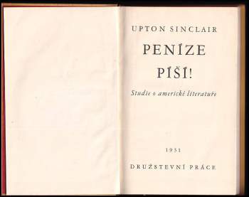 Upton Sinclair: Peníze píší!