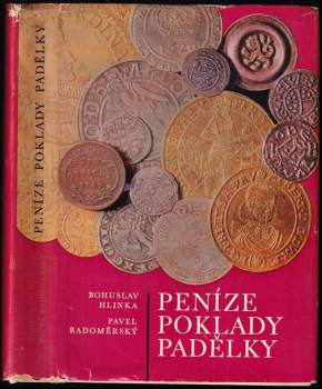 Peníze, poklady, padělky