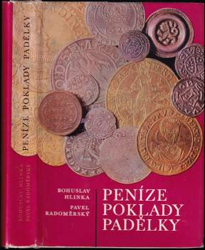 Peníze, poklady, padělky