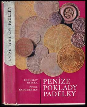 Peníze, poklady, padělky