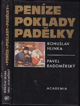 Peníze, poklady, padělky