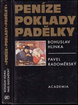 Peníze, poklady, padělky