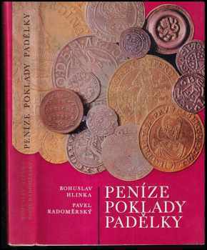 Peníze, poklady, padělky