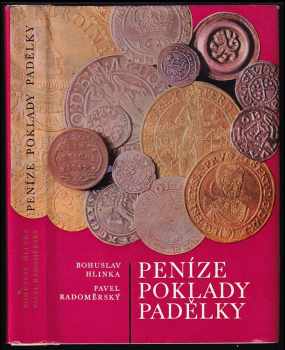 Peníze, poklady, padělky