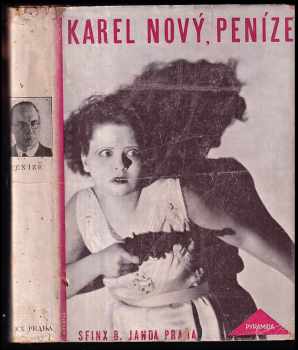 Karel Nový: Peníze